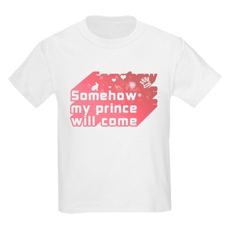 Somehow my prince will come